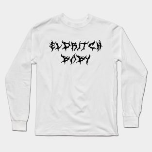 ELDRITCH baby (black type) Long Sleeve T-Shirt